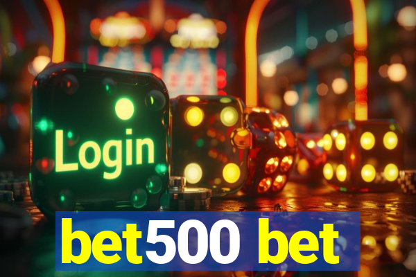 bet500 bet