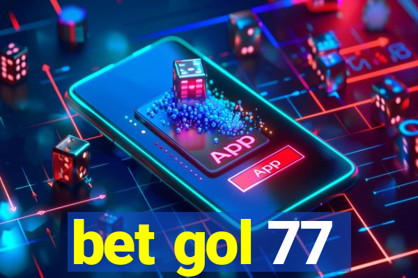 bet gol 77