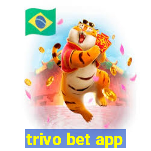 trivo bet app