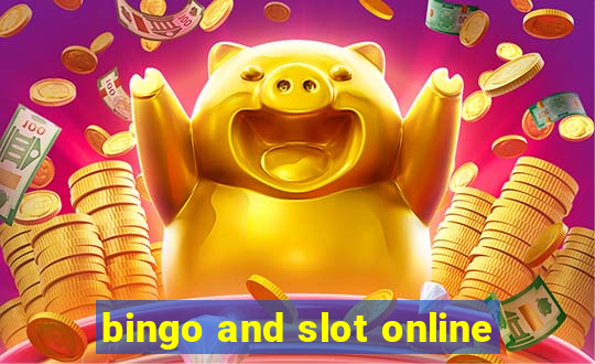 bingo and slot online