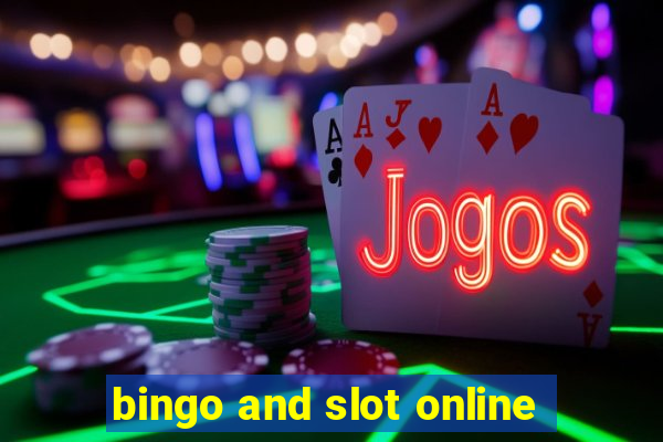 bingo and slot online