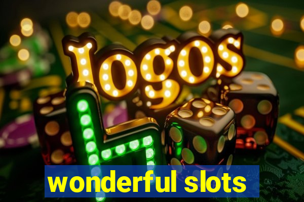 wonderful slots