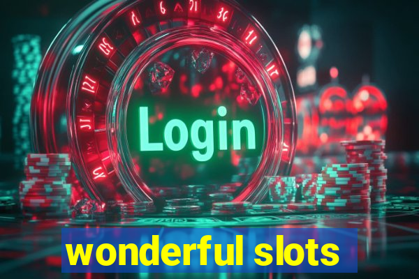 wonderful slots