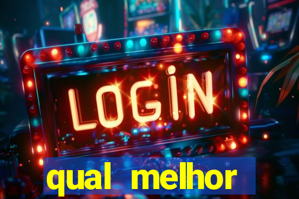 qual melhor plataforma para jogar fortune tiger