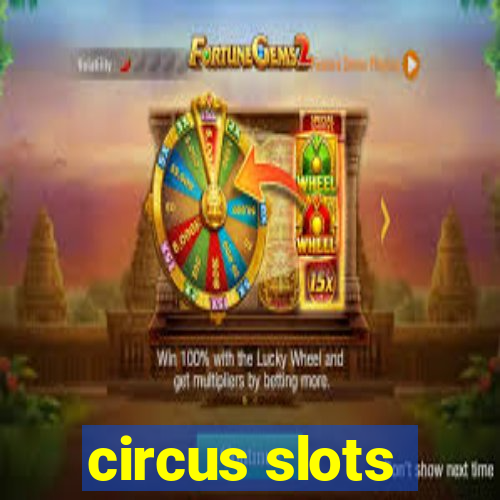 circus slots