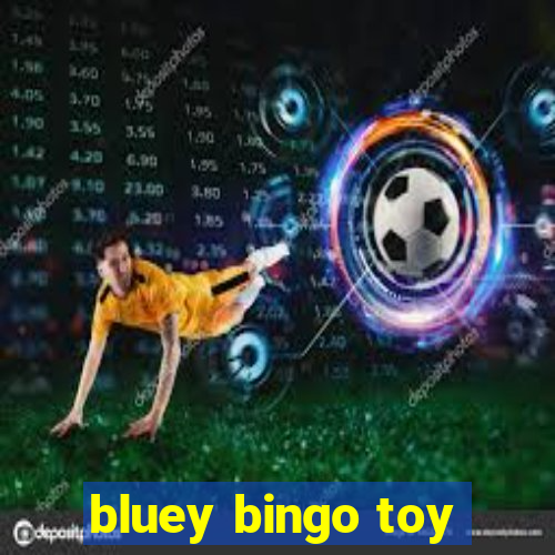 bluey bingo toy