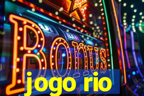 jogo rio