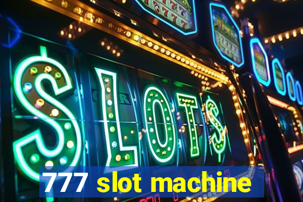 777 slot machine