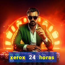 xerox 24 horas porto alegre