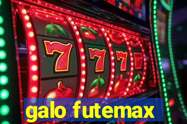 galo futemax