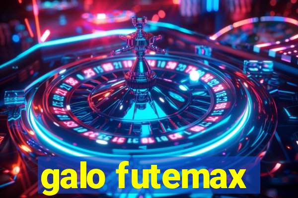 galo futemax