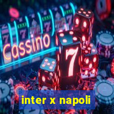 inter x napoli