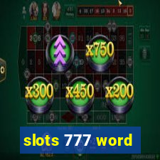 slots 777 word