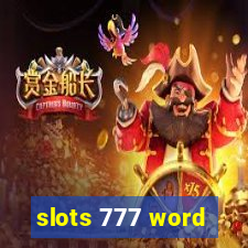 slots 777 word