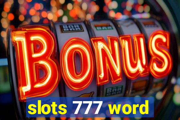 slots 777 word