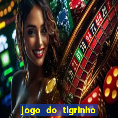 jogo do tigrinho 777 é confiável