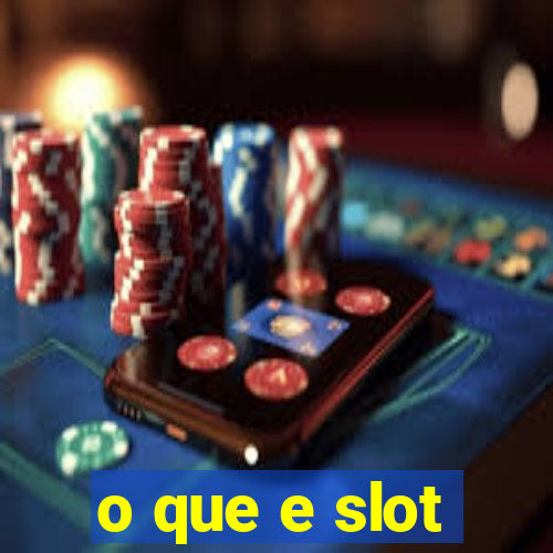 o que e slot