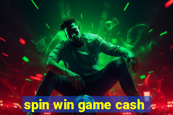 spin win game cash