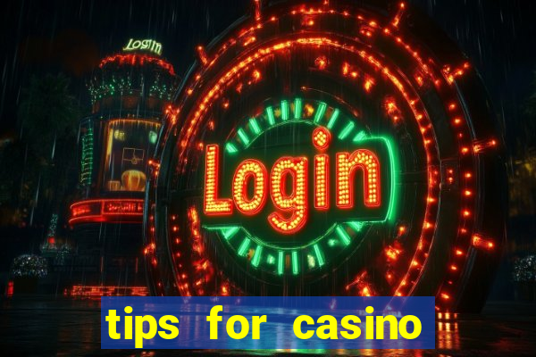 tips for casino slot machines