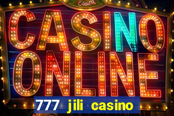 777 jili casino online games