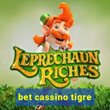 bet cassino tigre