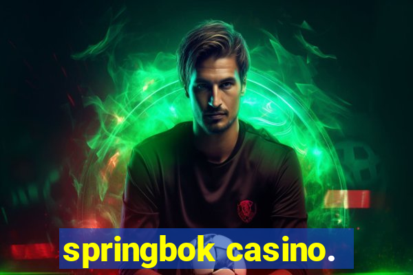 springbok casino.