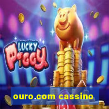 ouro.com cassino