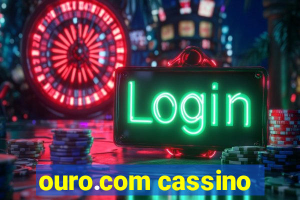 ouro.com cassino