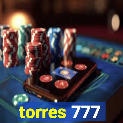 torres 777