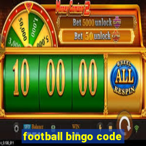 football bingo code