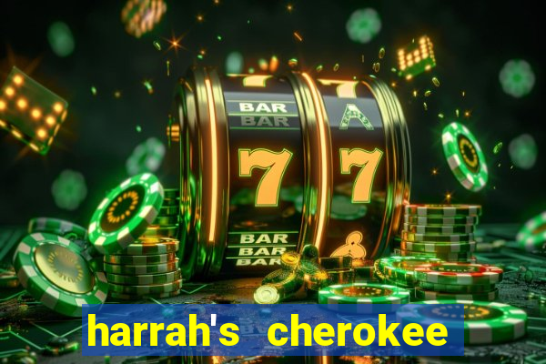 harrah's cherokee hotel and casino