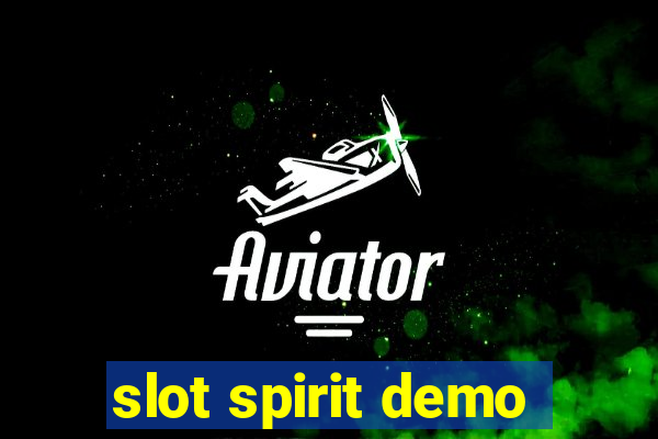 slot spirit demo