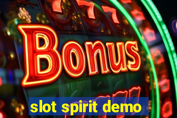 slot spirit demo