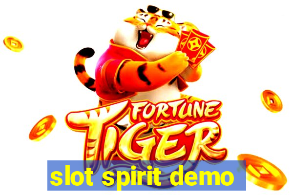 slot spirit demo