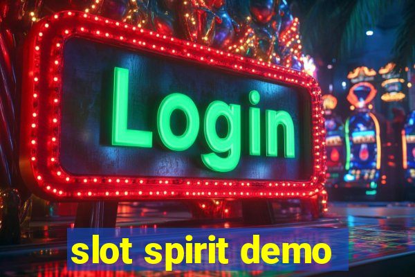 slot spirit demo