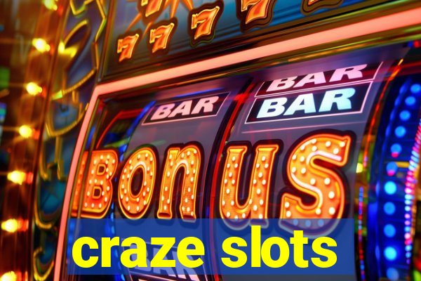 craze slots