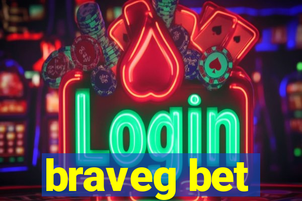 braveg bet