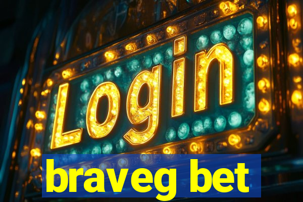 braveg bet