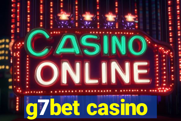 g7bet casino