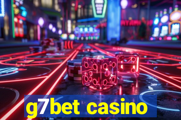 g7bet casino