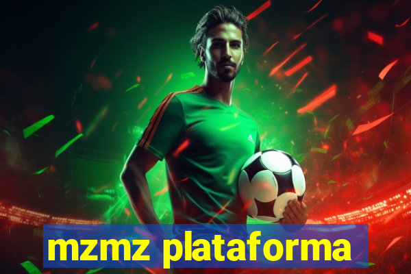 mzmz plataforma