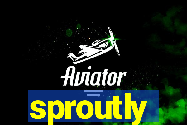 sproutly