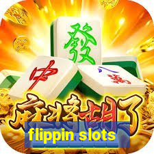 flippin slots