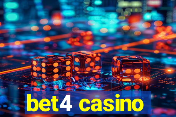 bet4 casino