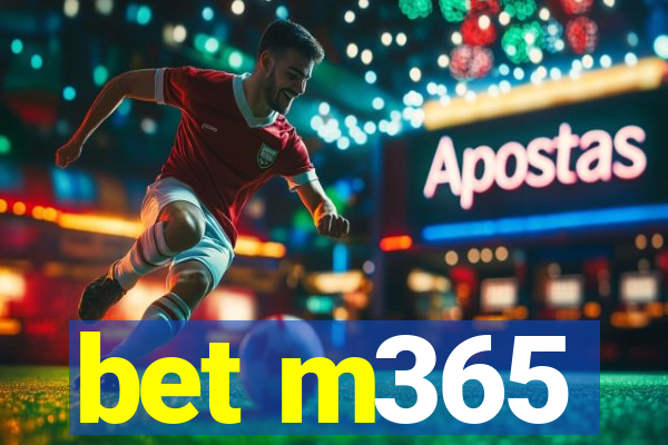 bet m365