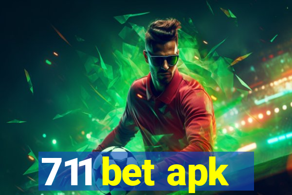 711 bet apk