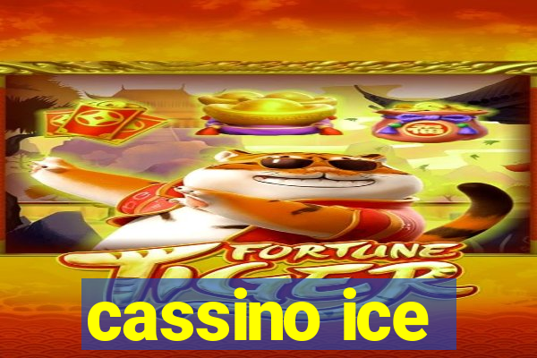 cassino ice