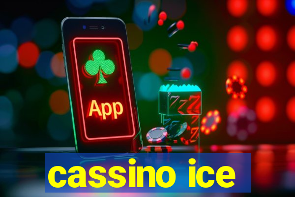 cassino ice