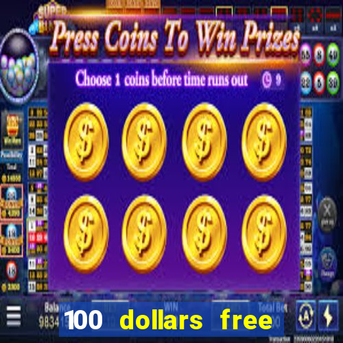 100 dollars free no deposit casino