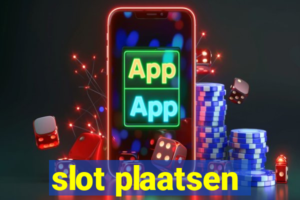 slot plaatsen